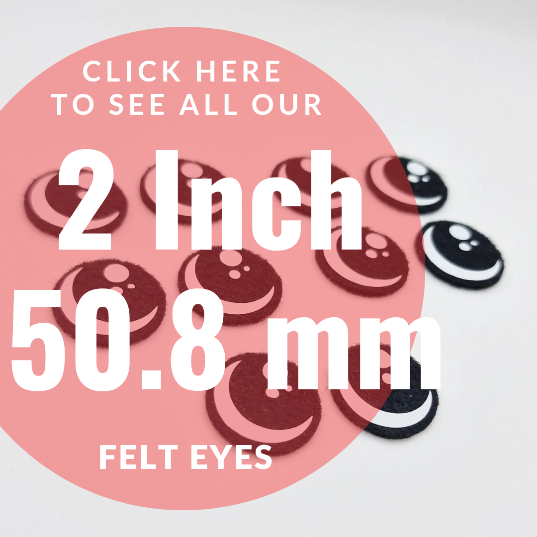 Felt Eyes 2 Inch/ 50.8 mm